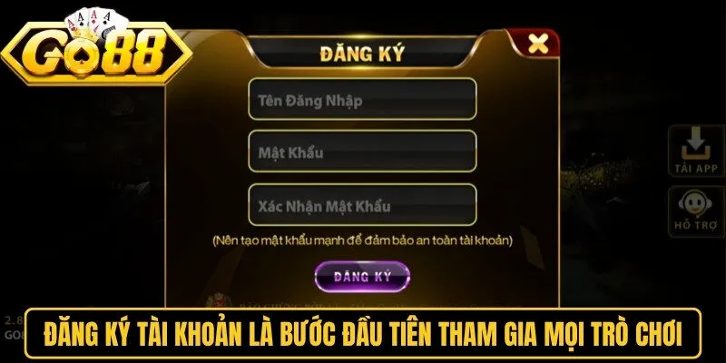 Go88 – Nhận Code Tân Thủ| Trải Nghiệm Game Đỉnh Mỗi Ngày 12 Sunwin Đăng ký tài khoản là bước đầu tiên để tham gia mọi trò chơi trên Go88